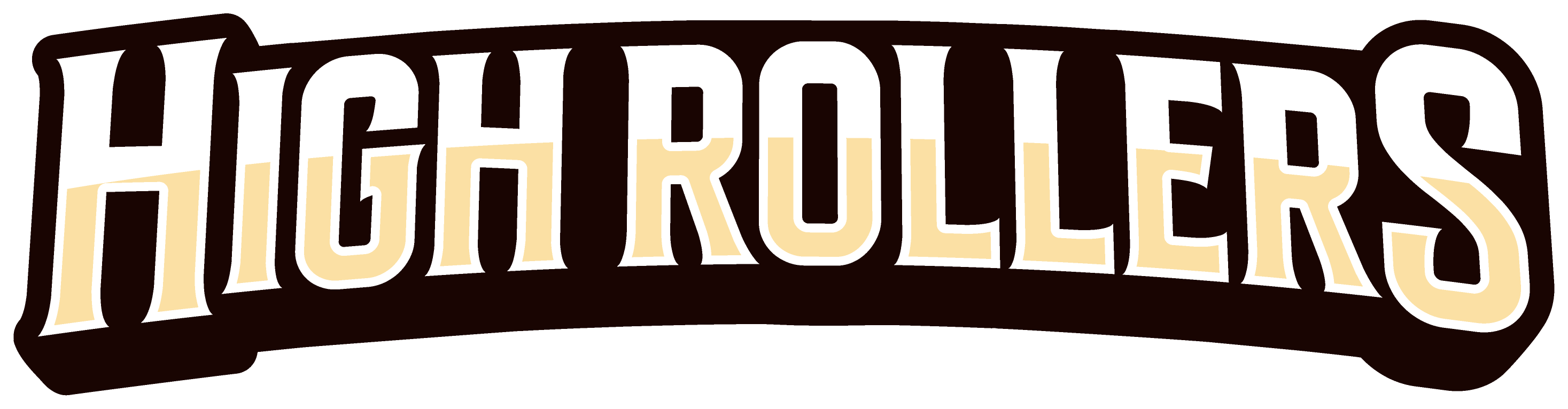 High Rollers